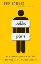 Couverture du livre « Public Parts » de Jarvis Jeff aux éditions Simon & Schuster