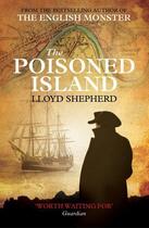 Couverture du livre « The Poisoned Island » de Shepherd Lloyd aux éditions Simon And Schuster Uk