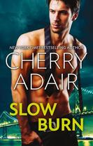 Couverture du livre « Slow Burn » de Adair Cherry aux éditions Mills & Boon Series