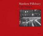 Couverture du livre « Matthew pillsbury city stages » de Matthew Pillsbury aux éditions Aperture