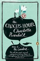 Couverture du livre « Crocus Hour » de Randall Charlotte aux éditions Penguin Books Ltd Digital
