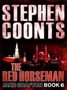 Couverture du livre « The Red Horseman » de Stephen Coonts aux éditions Quercus Publishing Digital