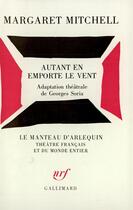 Couverture du livre « Autant en emporte le vent » de Margaret Mitchell aux éditions Gallimard