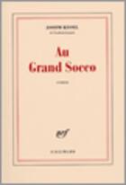 Couverture du livre « Au grand socco » de Joseph Kessel aux éditions Gallimard