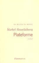 Couverture du livre « Plateforme » de Michel Houellebecq aux éditions Flammarion