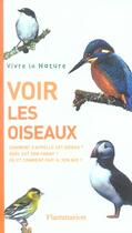 Couverture du livre « Voir les oiseaux » de Peter Holden aux éditions Flammarion