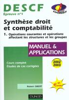 Couverture du livre « Descf 1 ; Synthese Droit Et Comptabilite 2002-2003 T.1 ; 6e Edition » de Robert Obert aux éditions Dunod