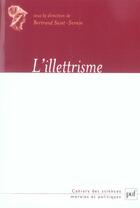 Couverture du livre « L'illettrisme » de Saint-Sernin B. aux éditions Puf