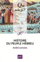 Couverture du livre « Histoire du peuple hébreu (9e édition) » de Andre Lemaire aux éditions Que Sais-je ?