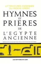 Couverture du livre « Hymnes et prières de l'Egypte ancienne » de Barucq Andre aux éditions Cerf