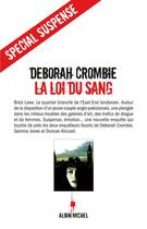 Couverture du livre « La loi du sang » de Deborah Crombie aux éditions Albin Michel