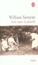 Couverture du livre « Folie dans la famille » de Saroyan-W aux éditions Le Livre De Poche
