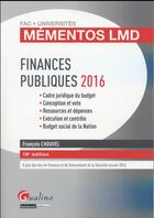 Couverture du livre « Finances publiques 2016 » de Francois Chouvel aux éditions Gualino