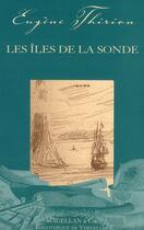 Couverture du livre « Les îles de la Sonde » de Eugene Thirion aux éditions Magellan & Cie