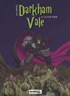 Couverture du livre « Darkham Vale t.5 ; la lutte finale » de Lawrence aux éditions Bamboo
