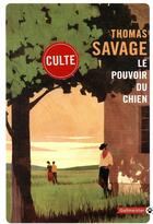 Couverture du livre « Le pouvoir du chien » de Thomas Savage aux éditions Gallmeister