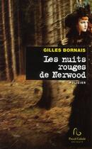 Couverture du livre « Les nuits rouges de Nerwood » de Gilles Bornais aux éditions Pascal Galode