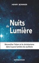 Couverture du livre « Nuits de lumière » de Henry Bonnier aux éditions Erick Bonnier