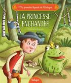 Couverture du livre « Ma première légende de Bretagne : La princesse enchantée » de Christophe Boncens aux éditions Beluga