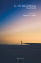Couverture du livre « Des rives où tout est grâce : ou levant de l'exil » de Murielle Enee-Dimitriades aux éditions Editions Maia