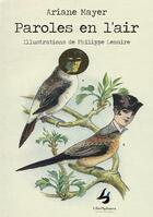 Couverture du livre « Paroles en l'air » de Philippe Lemaire et Ariane Mayer aux éditions Librisphaera