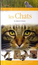 Couverture du livre « Les chats » de Fogle Bruce aux éditions Grund