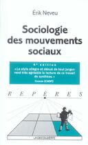 Couverture du livre « Sociologie des mouvements sociaux (4e édition) » de Erik Neveu aux éditions La Decouverte