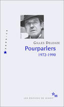 Couverture du livre « Pourparlers » de Gilles Deleuze aux éditions Minuit