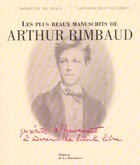 Couverture du livre « Plus Beaux Manuscrits De Arthur Rimbaud (Les) » de Des Vallieres/Ayala aux éditions La Martiniere