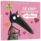 Couverture du livre « Le Loup qui cherchait une amoureuse » de Orianne Lallemand et Eleonore Thuillier aux éditions Auzou