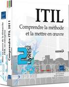 Couverture du livre « ITIL ; comprendre la méthode et la mettre en oeuvre ; coffret » de Jean-Luc Baud et Jacques Quesnel aux éditions Eni