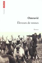 Couverture du livre « Éleveurs de rennes » de Ivan Vasilevic Omruvie aux éditions Autrement