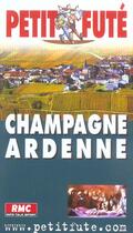 Couverture du livre « CHAMPAGNE ARDENNE (édition 2004) » de Collectif Petit Fute aux éditions Le Petit Fute