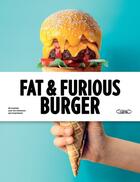 Couverture du livre « Fat & furious burger » de  aux éditions Michel Lafon