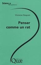 Couverture du livre « Penser comme un rat » de Vinciane Despret aux éditions Quae