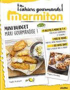 Couverture du livre « Marmiton cahier gourmand mini budget » de  aux éditions Play Bac