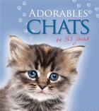 Couverture du livre « Adorable chats ; en 365 jours » de  aux éditions Prisma Passion