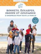 Couverture du livre « Bonnets, écharpes, snoods et compagnie » de Pascale Champain aux éditions Creapassions.com