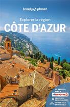 Couverture du livre « Cote d'azur - explorer la region - 4 » de Lonely Planet Fr aux éditions Lonely Planet France