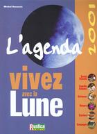 Couverture du livre « Vivez avec la lune 2001 » de Michel Beauvais aux éditions Rustica