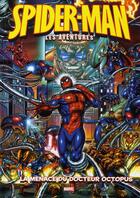 Couverture du livre « Spider-Man - les aventures t.2 ; la menace du docteur Octopus » de  aux éditions Panini