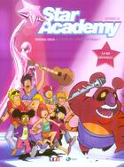 Couverture du livre « Star academy t.2 ; la star ac contre-attaque » de Studio D aux éditions Soleil