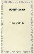 Couverture du livre « Théosophie » de Rudolf Steiner aux éditions Anthroposophiques Romandes
