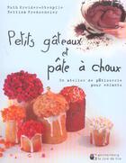 Couverture du livre « Petits gateaux et pate a choux » de Kreider-Stempfle/Fre aux éditions La Joie De Lire