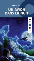 Couverture du livre « Un avion dans la nuit » de Maryse Rouy aux éditions Hurtubise