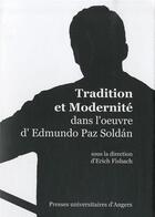 Couverture du livre « Tradition et modernité dans l'oeuvre d'Edmundo Paz Soldán » de Eric Fisback aux éditions Pu De Rennes