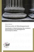 Couverture du livre « Démocratie et développement » de Mohcin Mansour aux éditions Presses Academiques Francophones