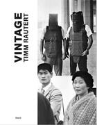 Couverture du livre « Timm Rautert vintage » de  aux éditions Steidl