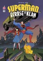 Couverture du livre « Superman écrase le Klan » de Gene Luen Yang et Gurihiru aux éditions Urban Comics