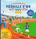 Couverture du livre « À la poursuite de la médaille d'or » de Herve Eparvier et Vanessa Robidou aux éditions Tourbillon